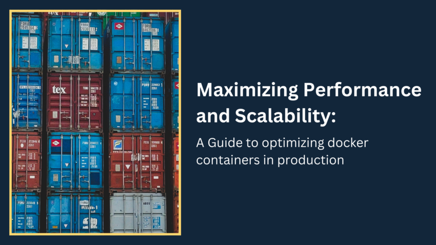 Shipping container with the title 'Optimizing Docker Containers for Production' besides it